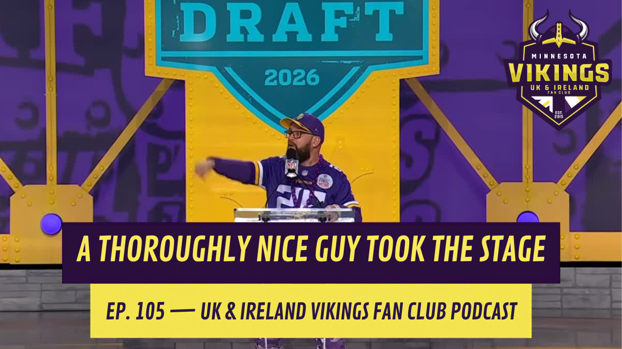 Ep. 105 – Our Own VP Announces NFL Draft Pick!