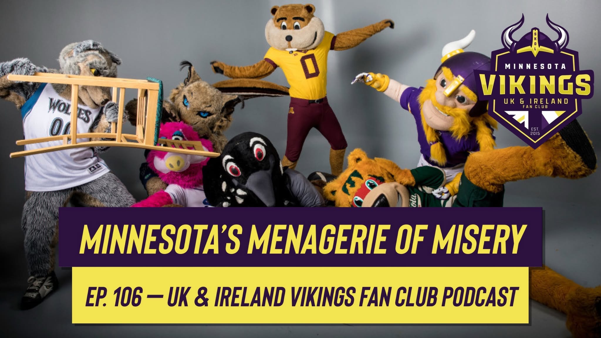 Ep. 106 – Minnesota’s Menagerie of Misery